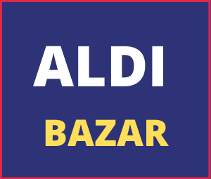 Aldi Bazar
