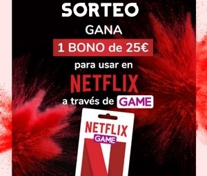 Sorteo Bono Netflix